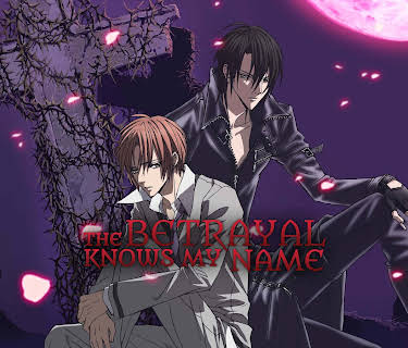 The Betrayal Knows My Name - The Complete Series (Original Japanese Version)
