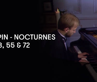 Chopin - Nocturnes Op. 48, 55 and 72 (1994)