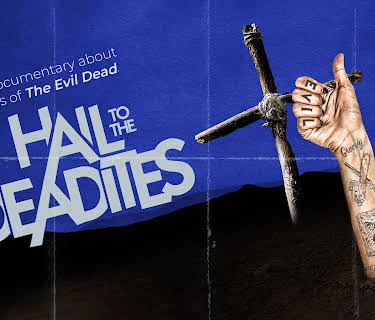 Hail to the Deadites (2021)