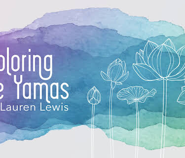 Exploring The Yamas- Season 1