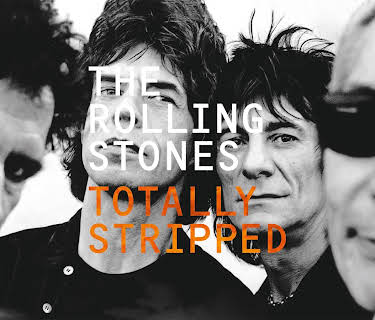 The Rolling Stones - Totally Stripped (1992)