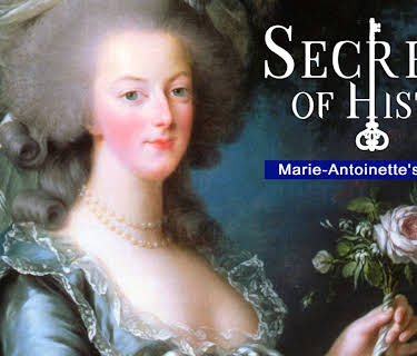 Secrets of History: Marie-Antoinette's intimacy (2008)