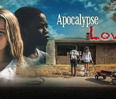 Apocalypse Love Story (2025)
