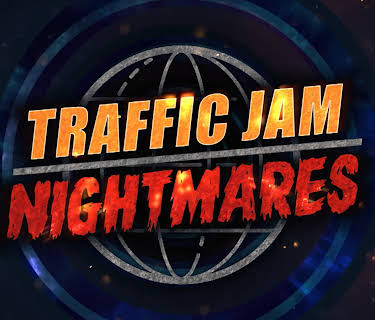 Traffic Jam Nightmares (2023)