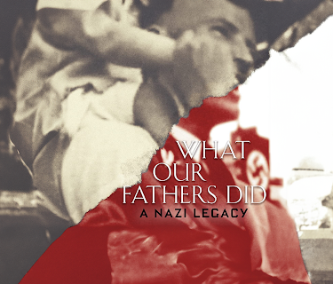 What Our Father Did: A Nazi Legacy (2015)