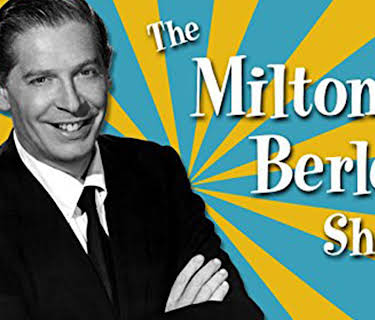 Milton Berle Show