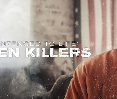 Sentenced to Life: Teen Killers, Season 1