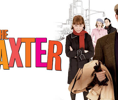 The Baxter (2005)