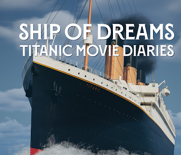 Ship of Dreams: Titanic Movie Diaries (2023)