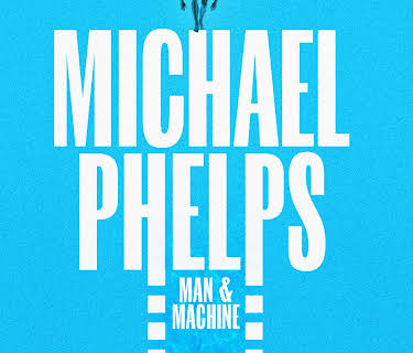 Michael Phelps: Man And Machine (2025)