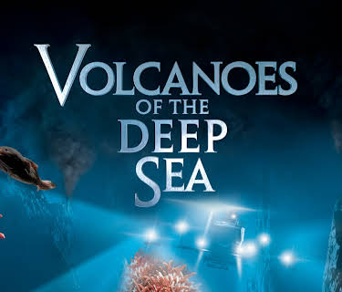 Volcanoes of the Deep Sea (2003)