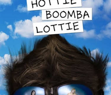 Hottie Boomba Lottie (2008)