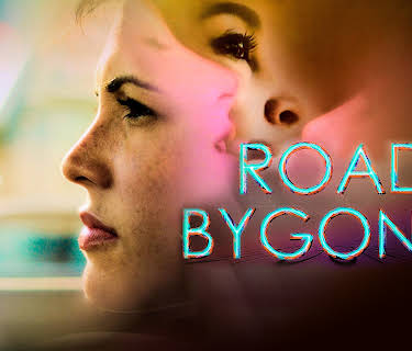 Road of Bygones (2019)