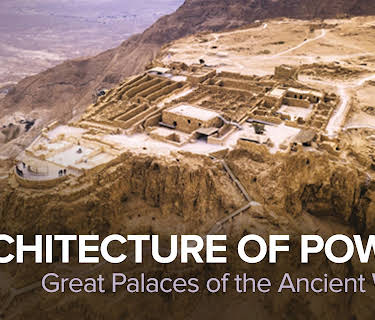 The Architecture of Power: Great Palaces of the Ancient World