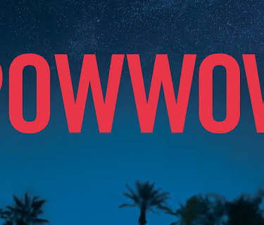 Pow Wow (2017)