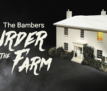 The Bambers: Murder At The Farm