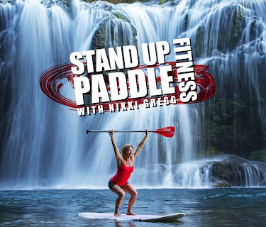 Stand Up Paddle Fitness with Nikki Gregg (2011)