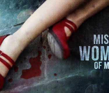 The Missing Women of Mexico (2017)