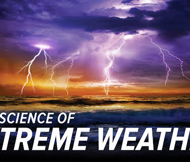 The Science of Extreme Weather
