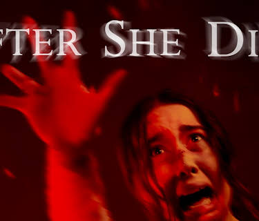 After She Died (2022)