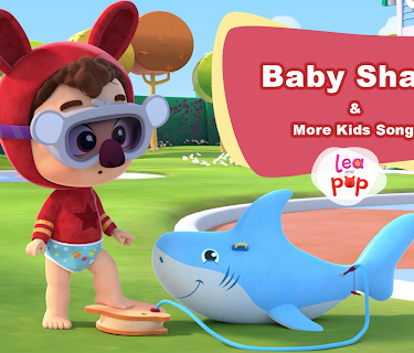 Lea & Pop - Baby Shark & More Kids Songs