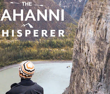 The Nahanni Whisperer