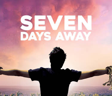 Seven Days Away (2013)