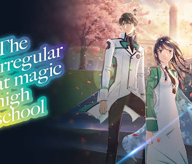 The Irregular at Magic High School, Season 3 (Original Japanese Version)