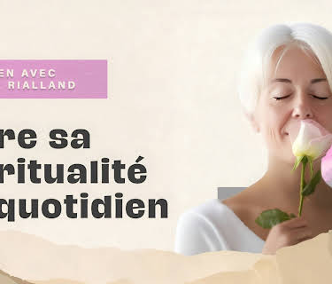 Vivre sa spiritualité au quotidien (2025)