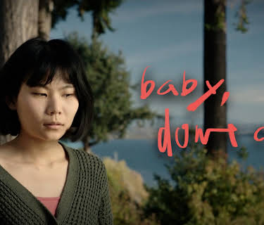 Baby, Don't Cry (2023)
