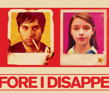 Before I Disappear (2014)
