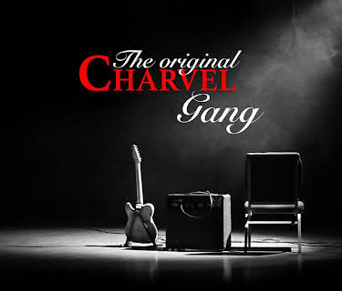 The Original Charvel Gang (2021)