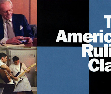 The American Ruling Class (2007)