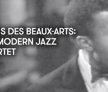Palais des Beaux-Arts: The Modern Jazz Quartet (1961)
