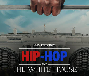 Hip-Hop and The White House (2024)