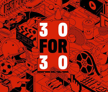 30 for 30