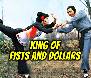 King of Fists and Dollars (1974)