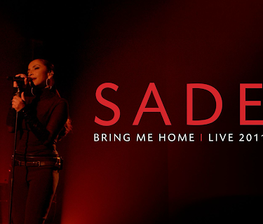 Sade: Bring Me Home Live in California (2012)