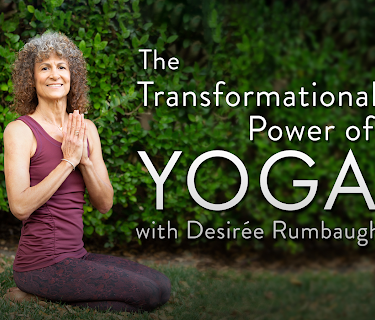 The Transformational Power of Yoga with Desiree Rumbaugh (2021)