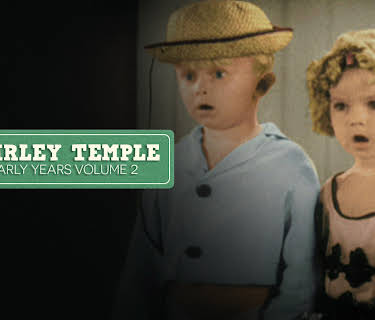 Shirley Temple Early Years Volume 2 (1932)