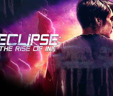 Eclipse: The Rise of Ink (2018)