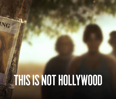 This Is Not Hollywood