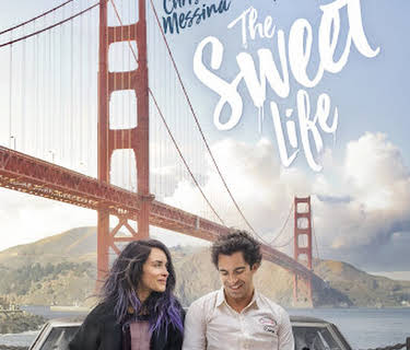 The Sweet Life (2017)