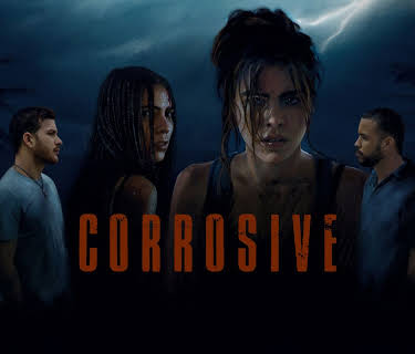 Corrosive (2024)