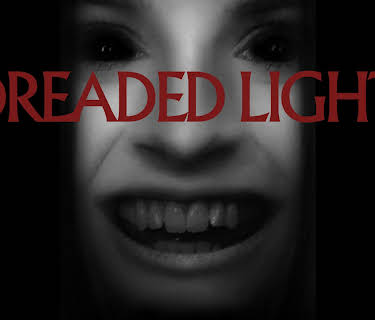 Dreaded Light (2022)