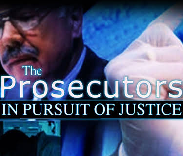 The Prosecutors in Pursuit of Justice