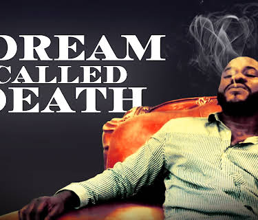 A Dream Called Death (2019)