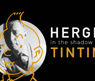 Hergé: In The Shadow Of Tintin (2016)