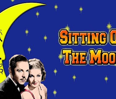 Sitting on the Moon (1936)