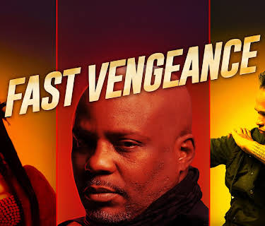 Fast Vengeance (2021)